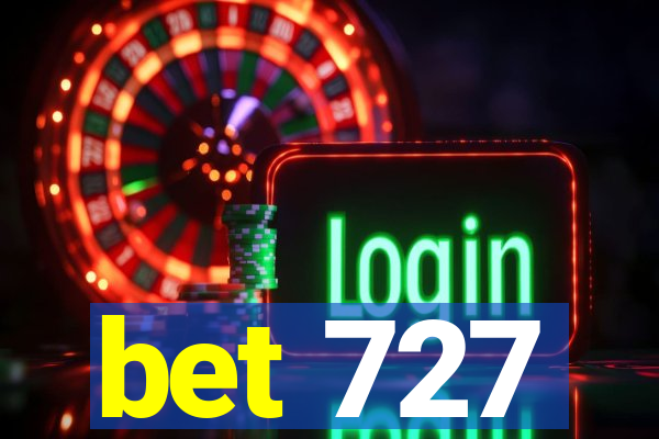 bet 727